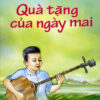 [Tải ebook] Quà Tặng Của Ngày Mai PDF