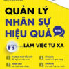 [Tải ebook] Quản Lý Nhân Sự Hiệu Quả Khi Làm Việc Từ Xa PDF