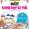 [Tải ebook] Quiz! Khoa Học Kì Thú – Sơ Cấp Cứu PDF