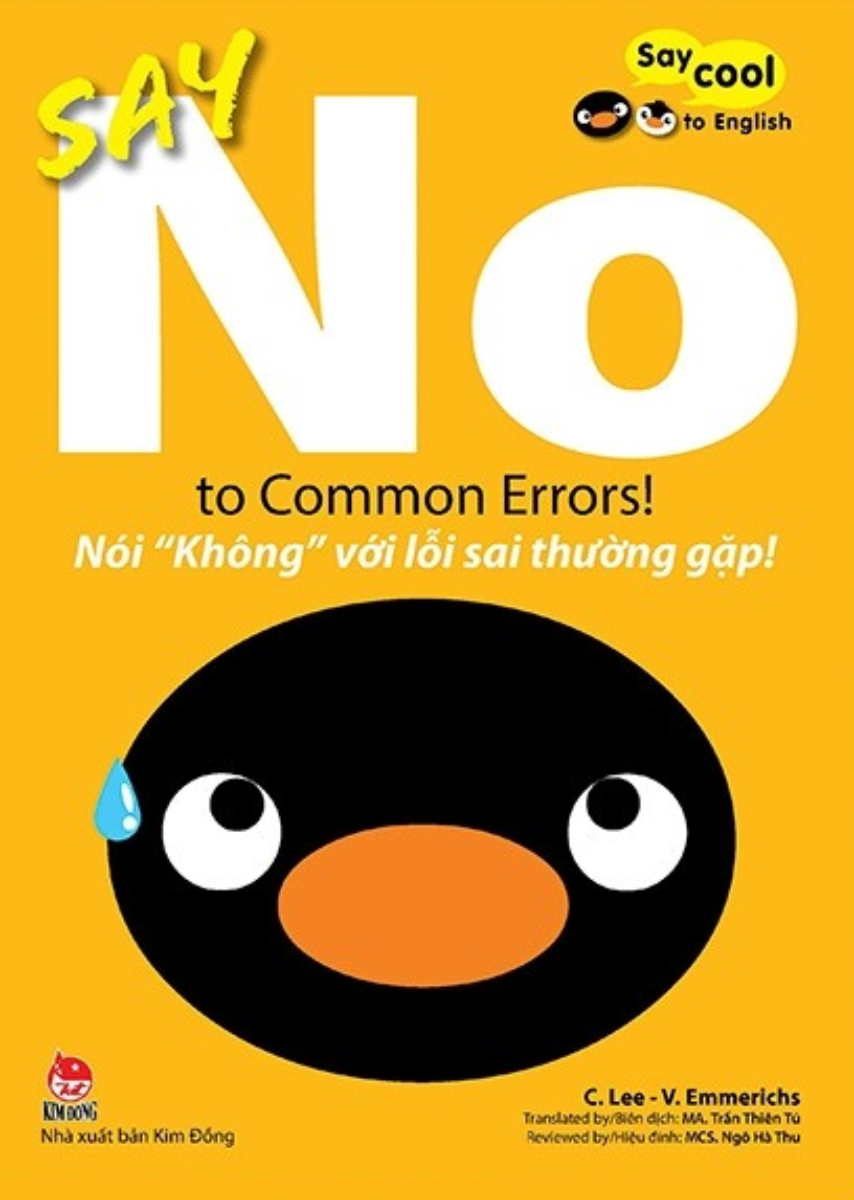 Say Cool To English - Say No To Common Errors! - Nói “Không” Với Lỗi Sai Thường Gặp!