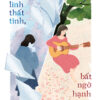 [Tải ebook] Thình Lình Thất Tình, Bất Ngờ Hạnh Phúc PDF
