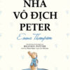 [Tải ebook] Thỏ Peter – Chuyện Bây Giờ Mới Kể – Nhà Vô Địch Peter PDF
