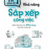 [Tải ebook] Tip Công Sở 1 – Khả Năng Sắp Xếp Công Việc PDF