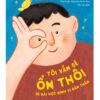 [Tải ebook] Tôi Vẫn Sẽ Ổn Thôi – 30 Bài Học Định Vị Bản Thân PDF