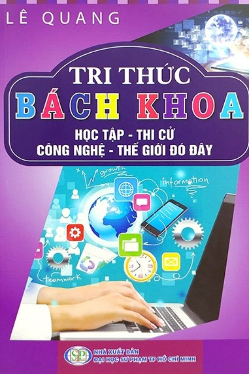 Tri Thức Bách Khoa - Học Tập, Thi Cử, Công Nghệ, Thế Giới Đó Đây