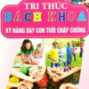 [Tải ebook] Tri Thức Bách Khoa – Kỹ Năng Dạy Con Tuổi Chập Chững PDF