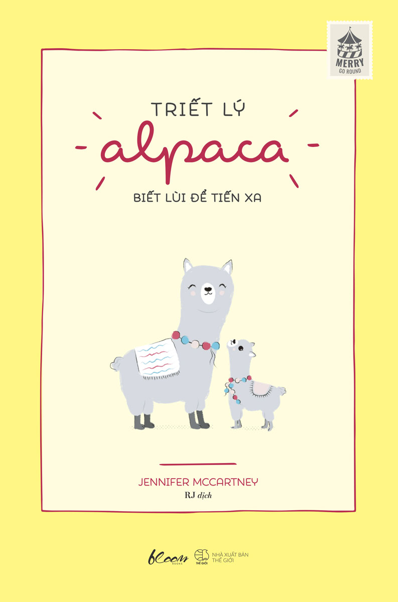 Triết Lý Alpaca – Biết Lùi Để Tiến Xa