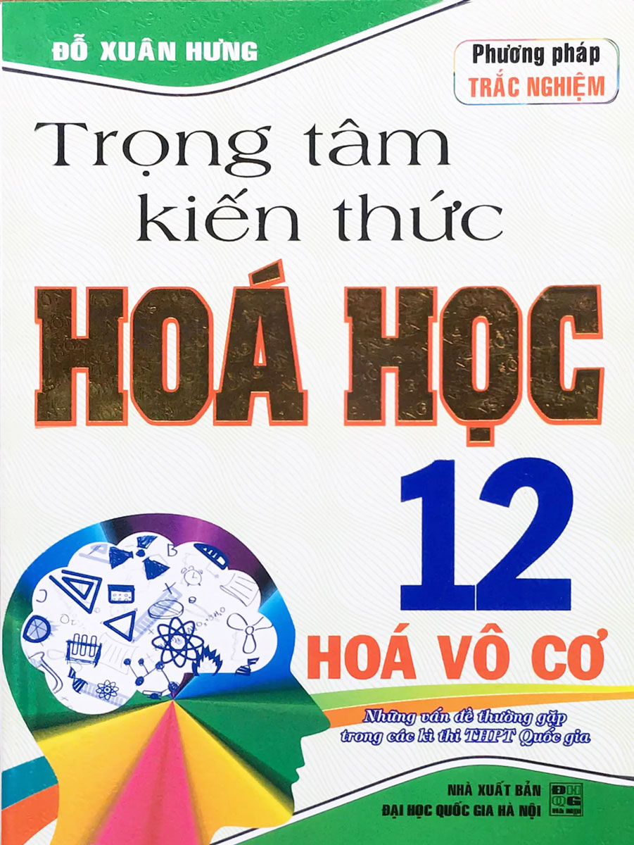 Trọng Tâm Kiến Thức Hóa Học 12 Hóa Vô Cơ