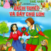 [Tải ebook] Truyện Cổ Tích Thế Giới – Bạch Tuyết Và Bảy Chú Lùn (Tủ Sách Phát Triển Ngôn Ngữ Tiếng Việt) PDF