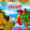 [Tải ebook] Truyện Cổ Tích Việt Nam Đặc Sắc – Cây Khế (Tủ Sách Phát Triển Ngôn Ngữ Tiếng Việt) PDF