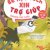 [Tải ebook] Truyện Tranh Song Ngữ Việt-Anh Dành Cho Trẻ Em – Cùng Học Cư Xử Tốt – Bé Học Cách Xin Trợ Giúp PDF