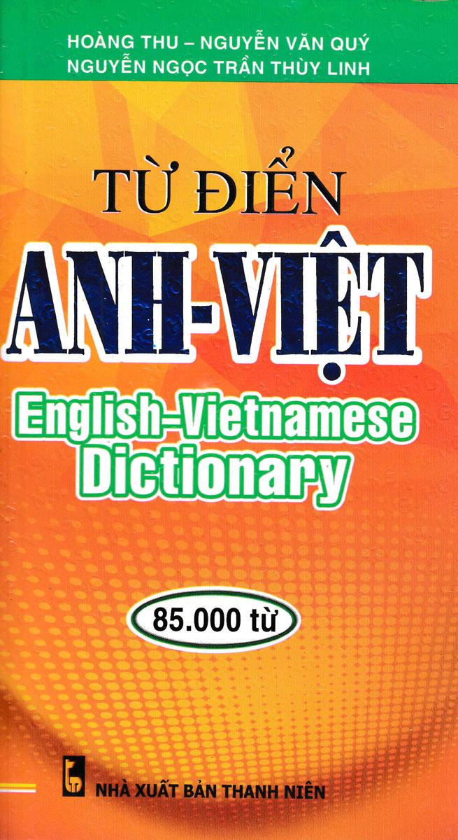 Từ Điển Anh - Việt (85000 Từ)