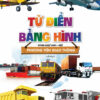 [Tải ebook] Từ Điển Bằng Hình – Phương Tiện Giao Thông PDF