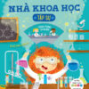 [Tải ebook] Tủ Sách Giáo Dục Stem – Nhà Khoa Học Tập Sự PDF