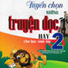 [Tải ebook] Tuyển Chọn Những Truyện Đọc Hay Cho Học Sinh Lớp 2 (Theo Chương Trình Giáo Dục Phổ Thông Mới) PDF
