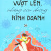 [Tải ebook] Vượt Lên, Những Con Đường Kinh Doanh PDF
