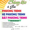 [Tải ebook] Sáng Tạo & Giải phương Trình, Hệ Phương Trình, Bất Phương Trình PDF