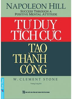 [Tải ebook] Tư Duy Tích Cực Tạo Thành Công PDF