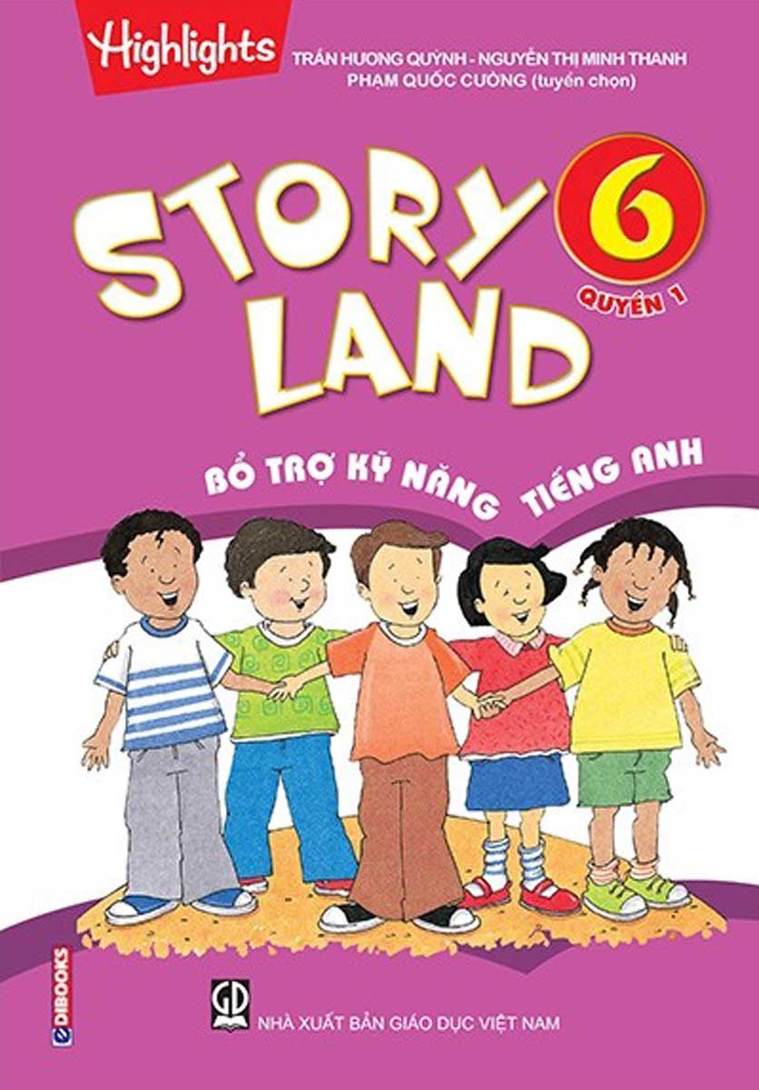 Story Land - Bổ Trợ Kỹ Năng Tiếng Anh 6 - Quyển 1