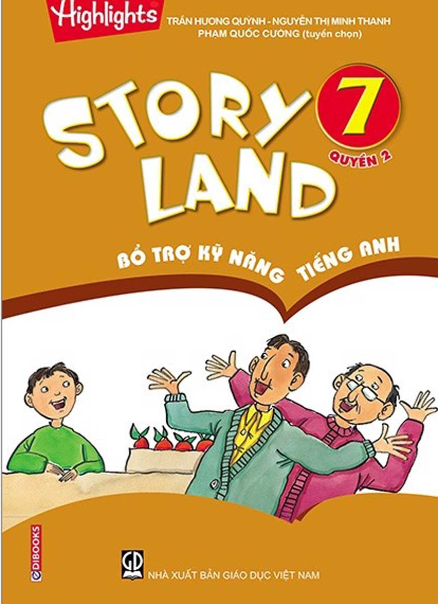 Story Land - Bổ Trợ Kỹ Năng Tiếng Anh 7 - Quyển 2