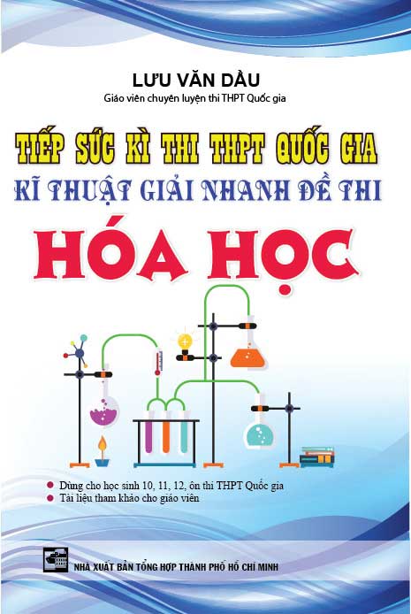 Tiếp Sức Kì Thi THPT Quốc Gia Kĩ Thuật Giải Nhanh Đề Thi Hóa Học