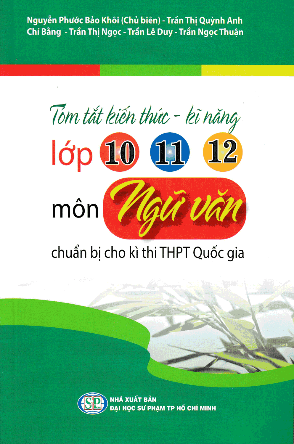 Tóm Tắt Kiến Thức Kĩ Năng Lớp 10-11-12 Môn Ngữ Văn