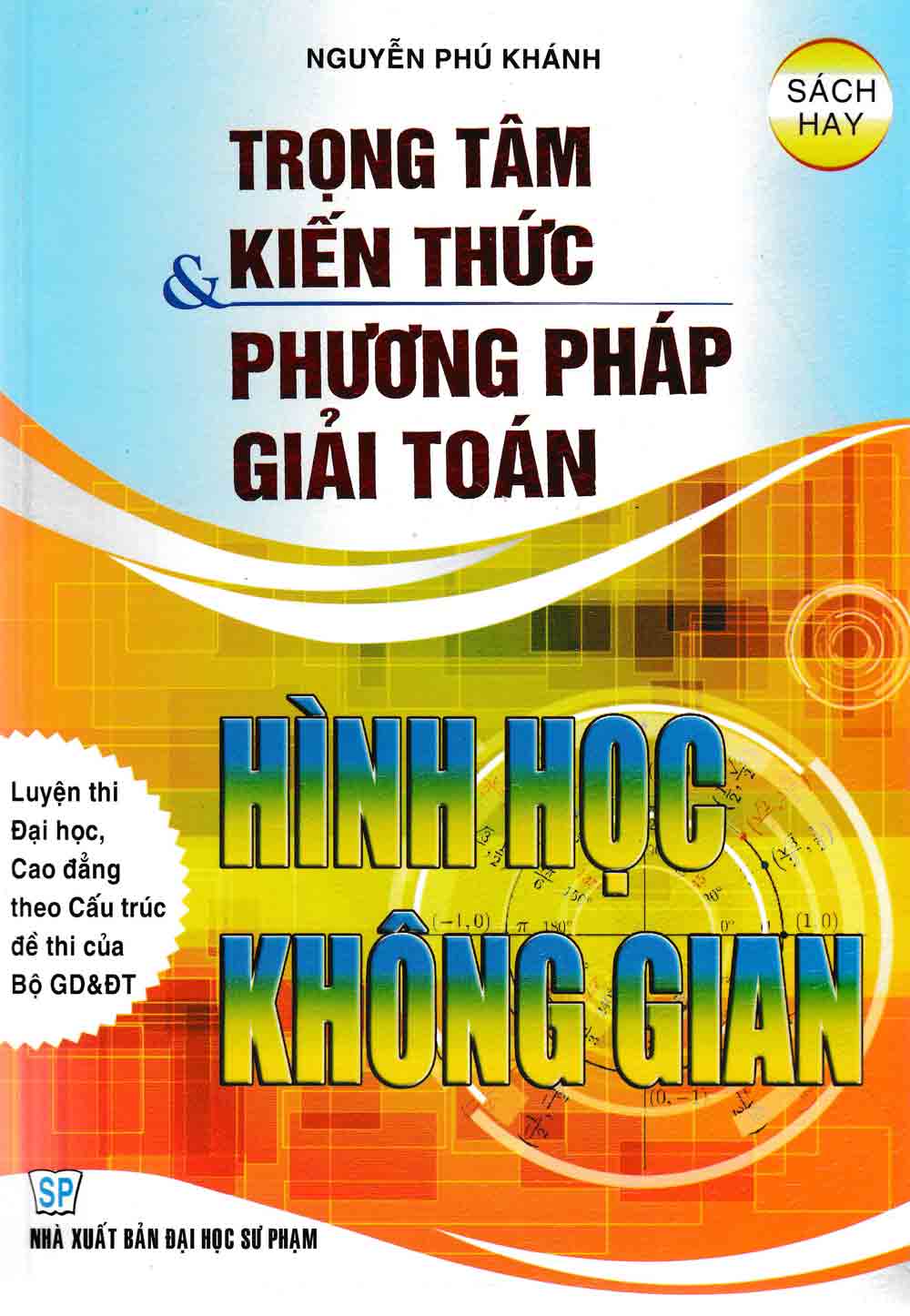 Trọng Tâm Kiến Thức Và Phương Pháp Giải Toán Hình Học Không Gian