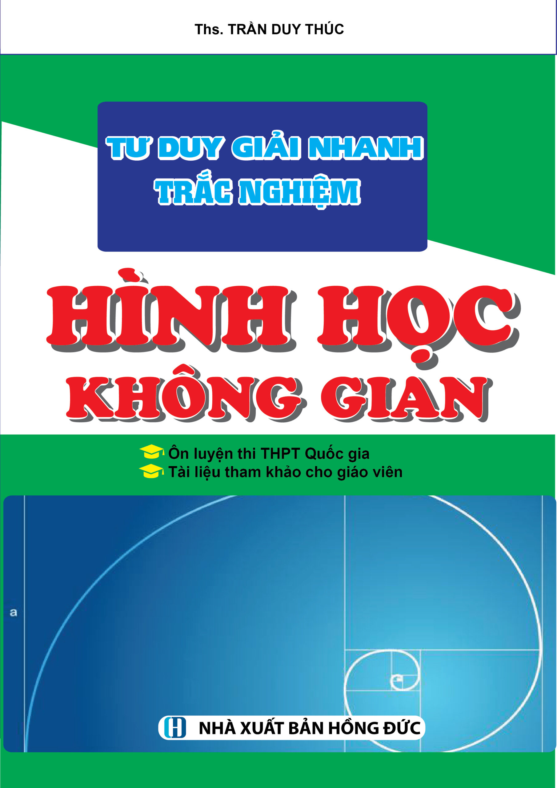 [Tải ebook] Tư Duy Giải Nhanh Trắc Nghiệm – Hình Học Không Gian PDF