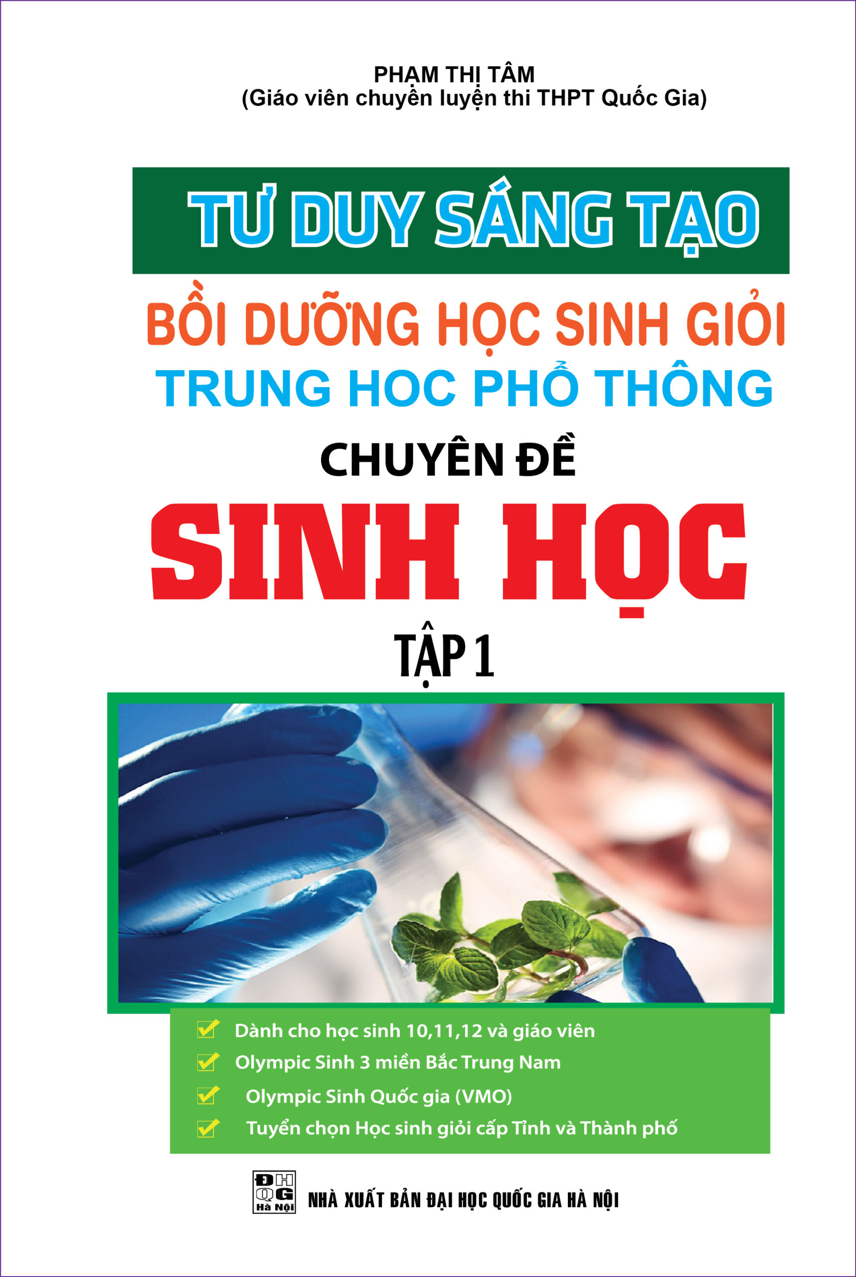 [Tải ebook] Tư Duy Sáng Tạo Bồi Dưỡng Học Sinh Giỏi THPT Chuyên Đề Sinh Học Tập 1 PDF