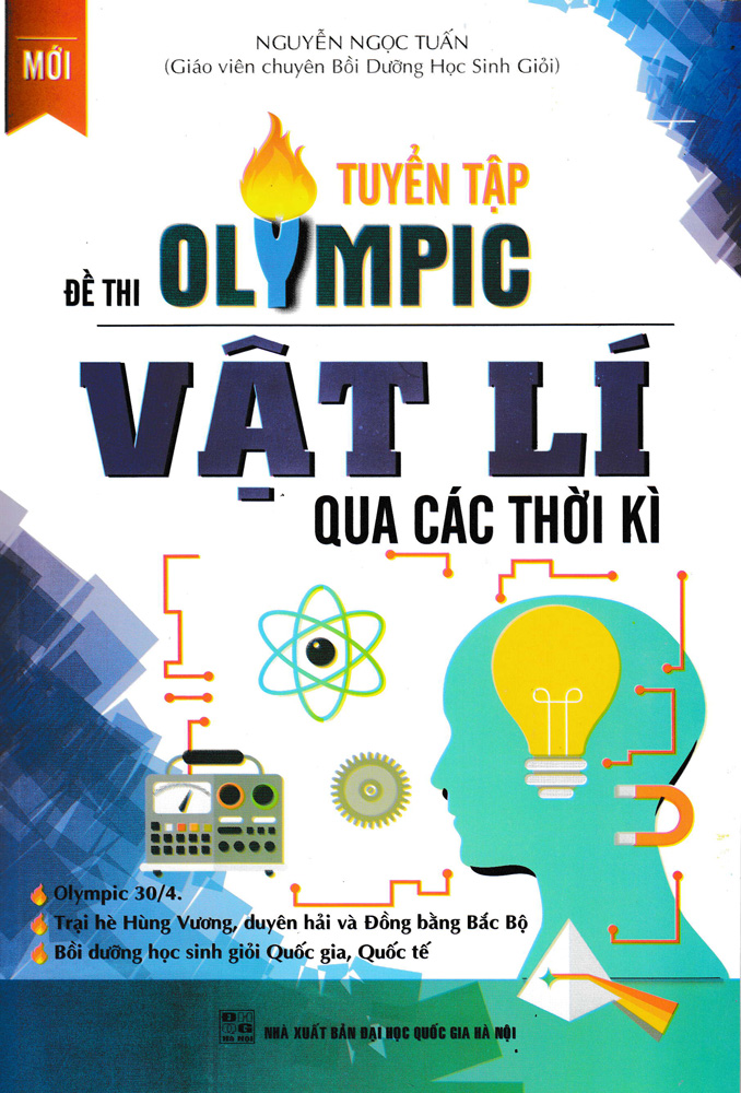 Tuyển Tập Đề Thi Olympic Vật Lí Qua Các Thời Kì