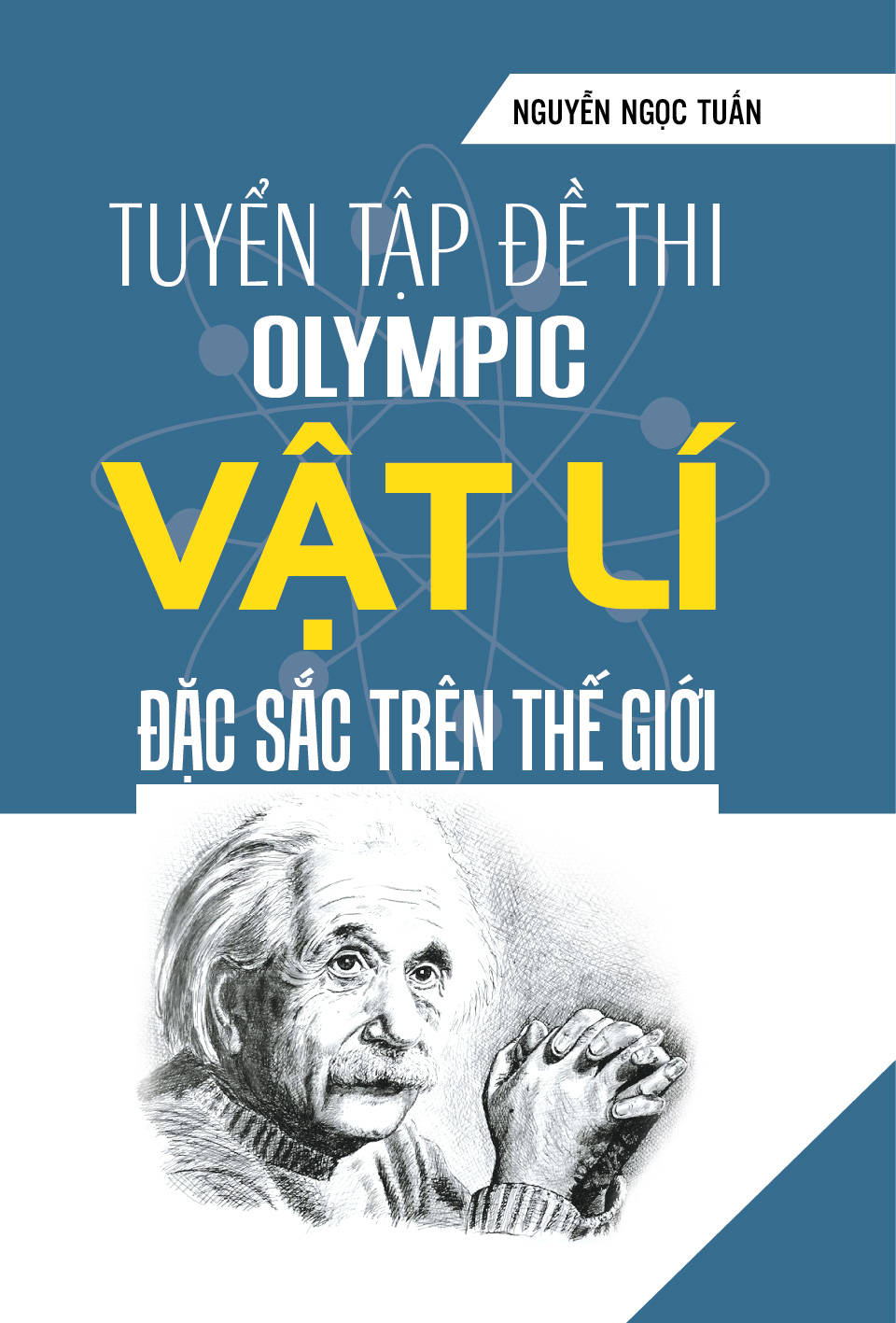 Tuyển Tập Đề Thi OLYMPIC Vật Lý Đặc Sắc Trên Thế Giới