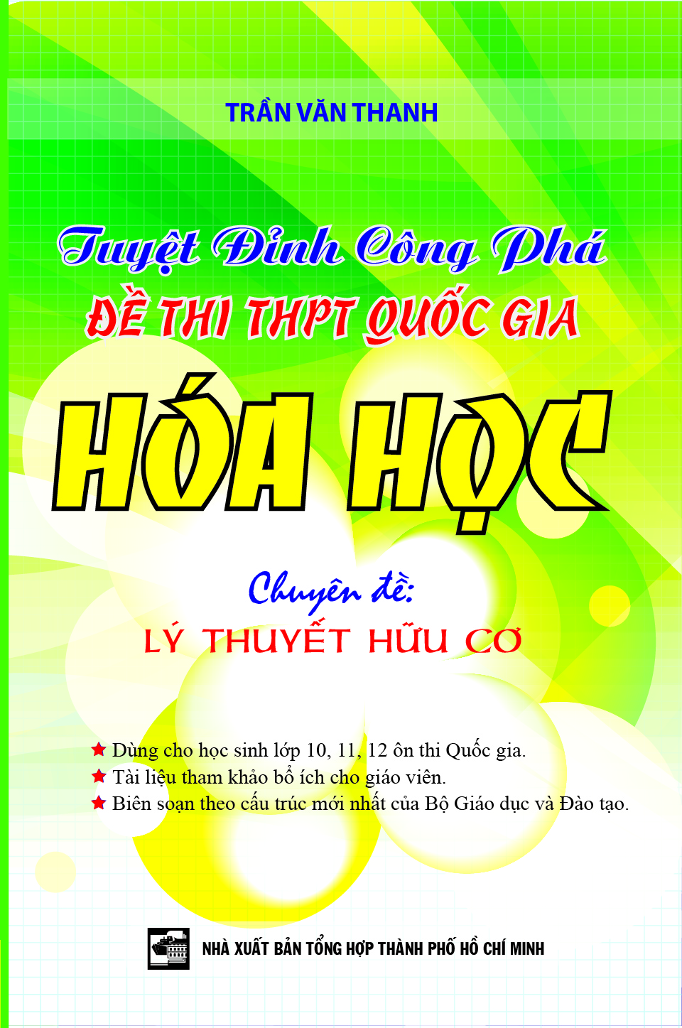 Tuyệt Đỉnh Công Phá Đề Thi THPT Quốc Gia Hóa Học Chuyên Đề Lý Thuyết Hữu Cơ