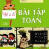 [Tải ebook] Vở Ô Li Bài Tập Toán Lớp 1 Quyển 1 (Hồng Ân) PDF