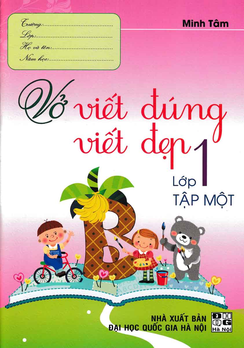 Vở Viết Đúng Viết Đẹp Lớp 1 - Tập 1