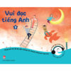 [Tải ebook] Vui Đọc Tiếng Anh – Giúp Bé Học Các Kĩ Năng Tiếng Anh – Dành Cho Lứa Tuổi 9 – 11 (Bộ 3 – 10 Cuốn) PDF