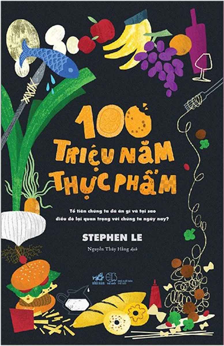 100 Triệu Năm Thực Phẩm