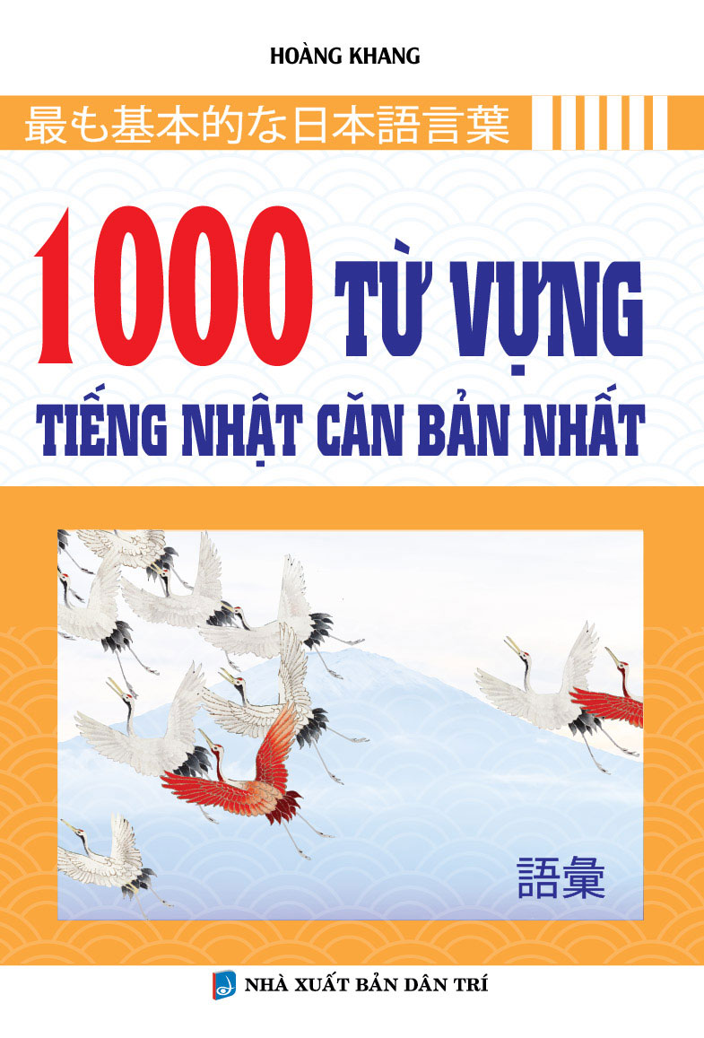 1000 Từ Vựng Tiếng Nhật Căn Bản Nhất