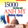 [Tải ebook] 15000 Câu Bản Ngữ Anh Mỹ Thông Dụng (Tặng Kèm CD) PDF
