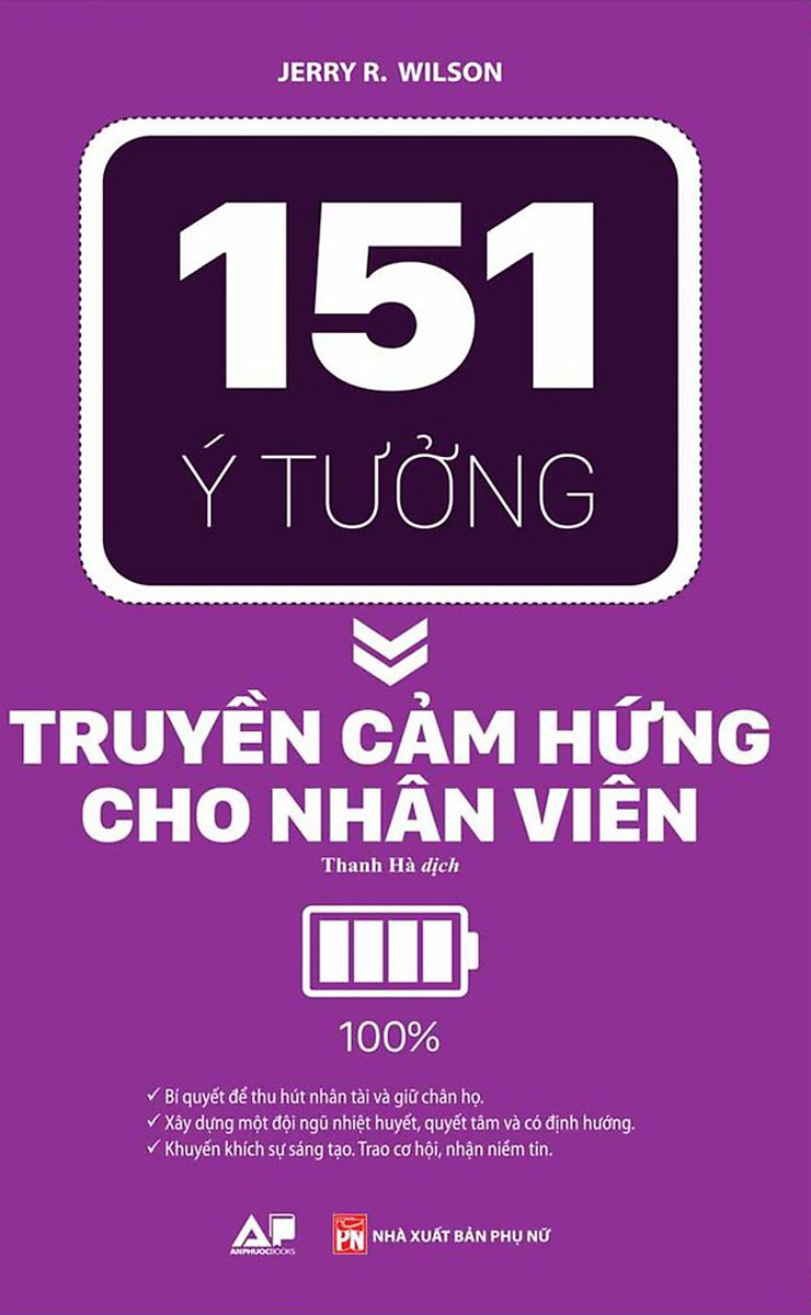 151 Ý Tưởng Truyền Cảm Hứng Cho Nhân Viên