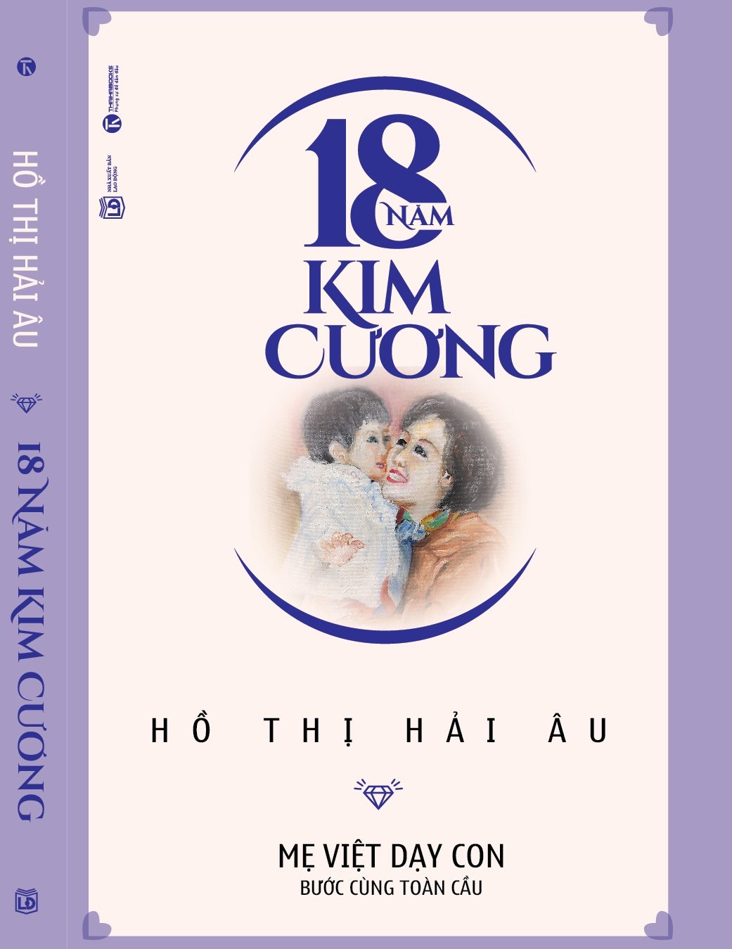 18 Năm Kim Cương- Mẹ Việt Dạy Con Bước Cùng Toàn Cầu