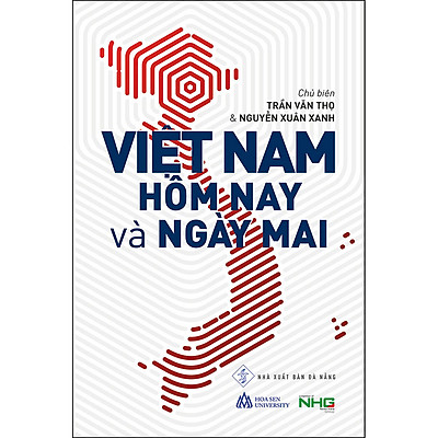 Việt Nam Hôm Nay Và Ngày Mai