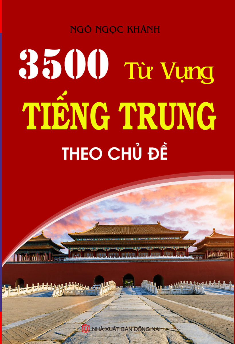 3500 Từ Vựng Tiếng Trung Theo Chủ Đề