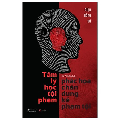 [Tải ebook] Sách – Tâm Lý Học – Phác Họa Chân Dung Kẻ Phạm Tội PDF
