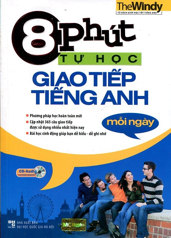 8 Phút Tự Học Giao Tiếp Tiếng Anh Mỗi Ngày (Kèm CD)