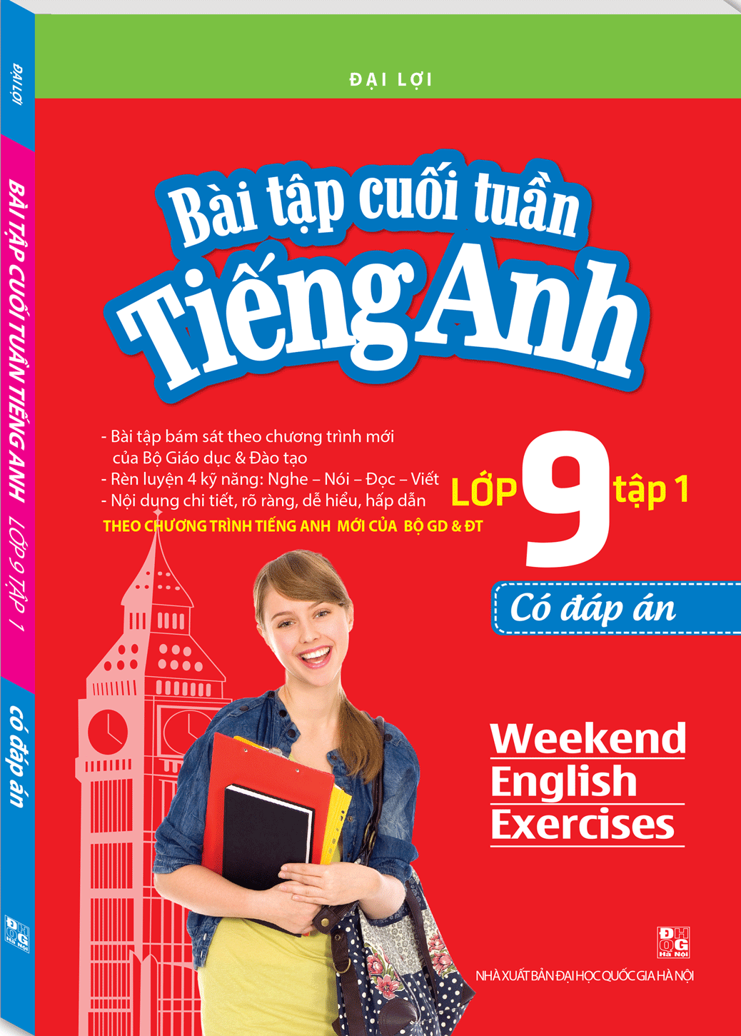 Bài Tập Cuối Tuần Tiếng Anh Lớp 9 - Tập 1 (Có Đáp Án)