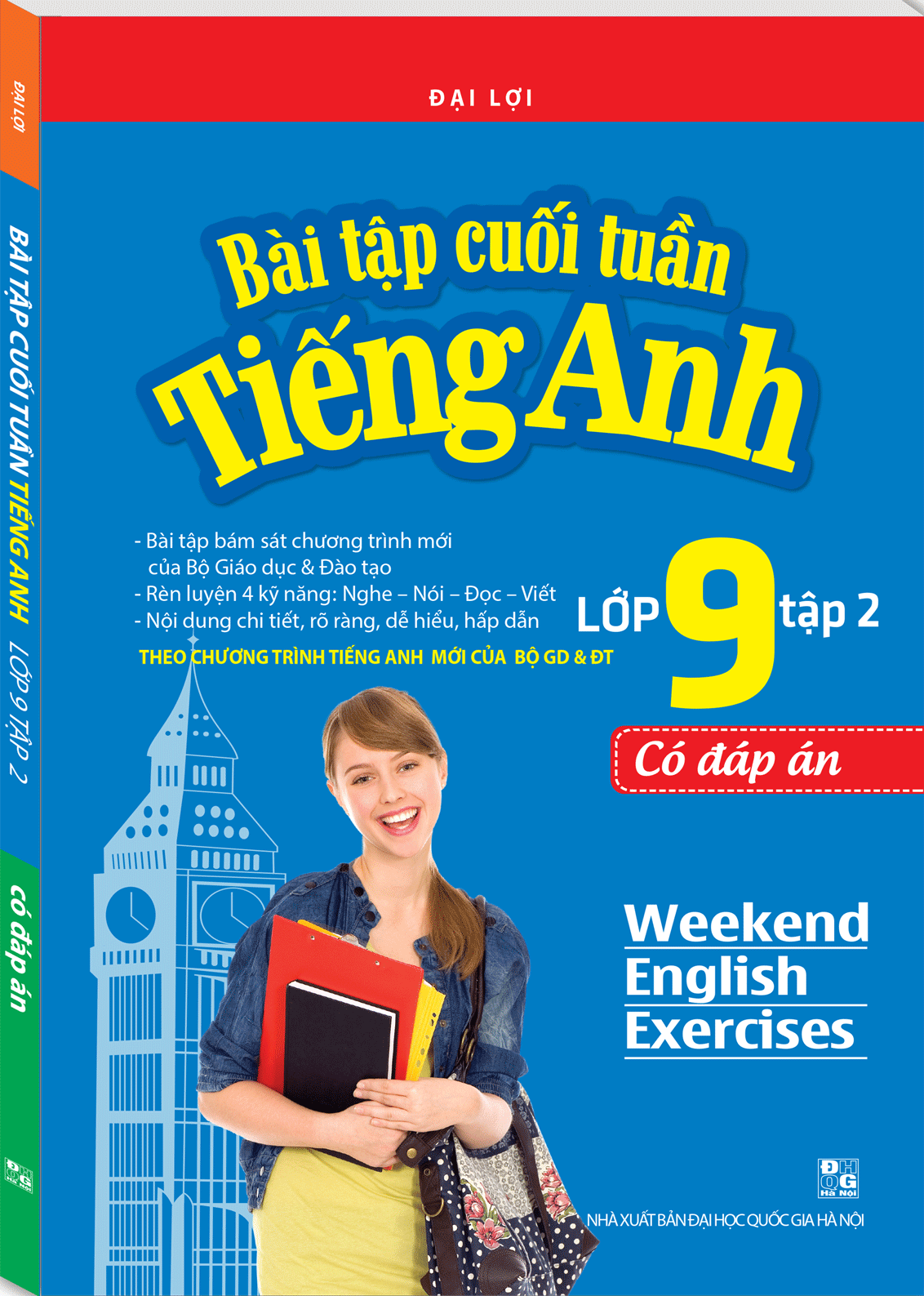 Bài Tập Cuối Tuần Tiếng Anh Lớp 9 - Tập 2 (Có Đáp Án)