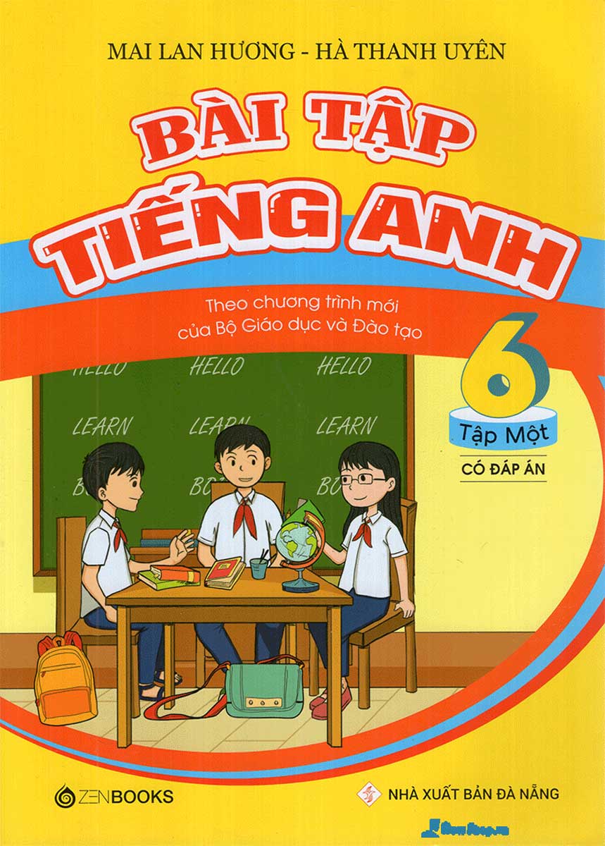 Bài Tập Tiếng Anh Lớp 6 Tập 1 (Có Đáp Án) - Chương Trình Mới