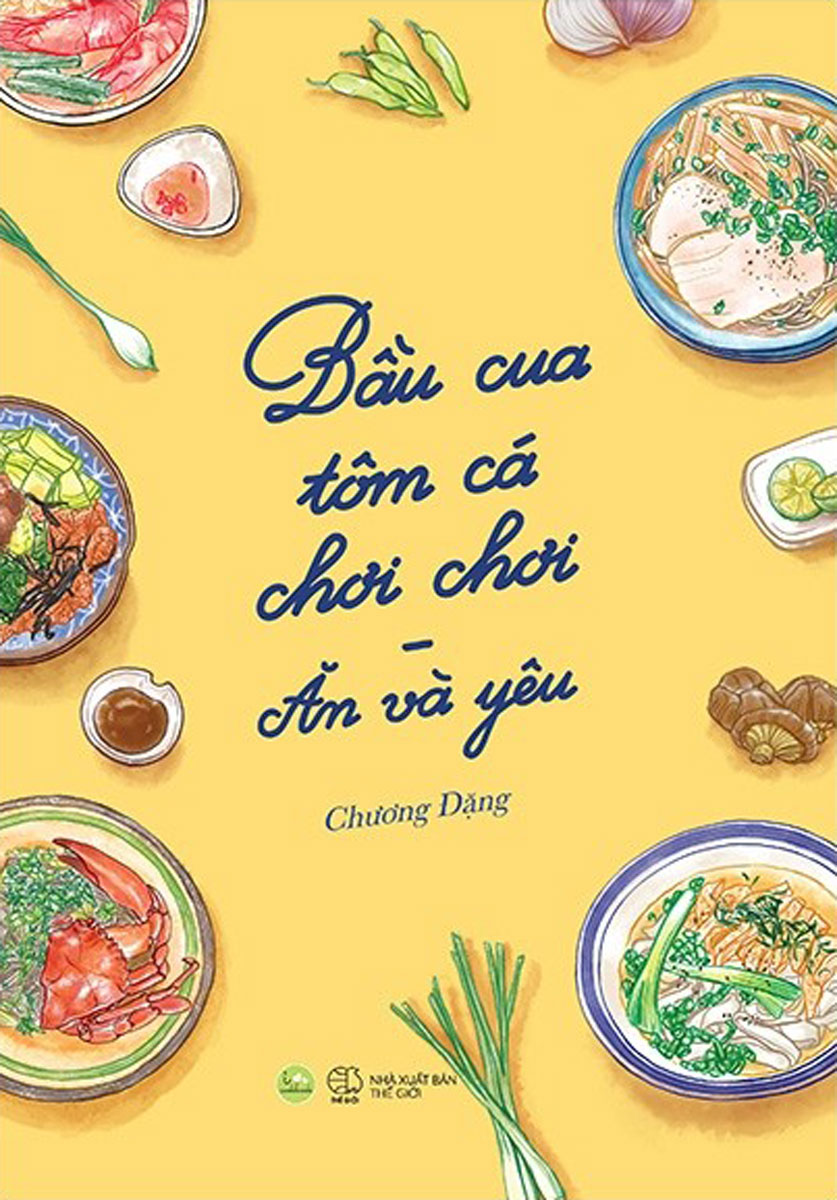 [Tải ebook] Bầu Cua Tôm Cá Chơi Chơi – Ăn Và Yêu PDF