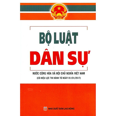 [Tải ebook] Bộ Luật Dân Sự  Nước Cộng Hòa Xã Hội Chủ Nghĩa Việt Nam (Có Hiệu Lực Thi Hành Từ Ngày 01/01/2017) PDF