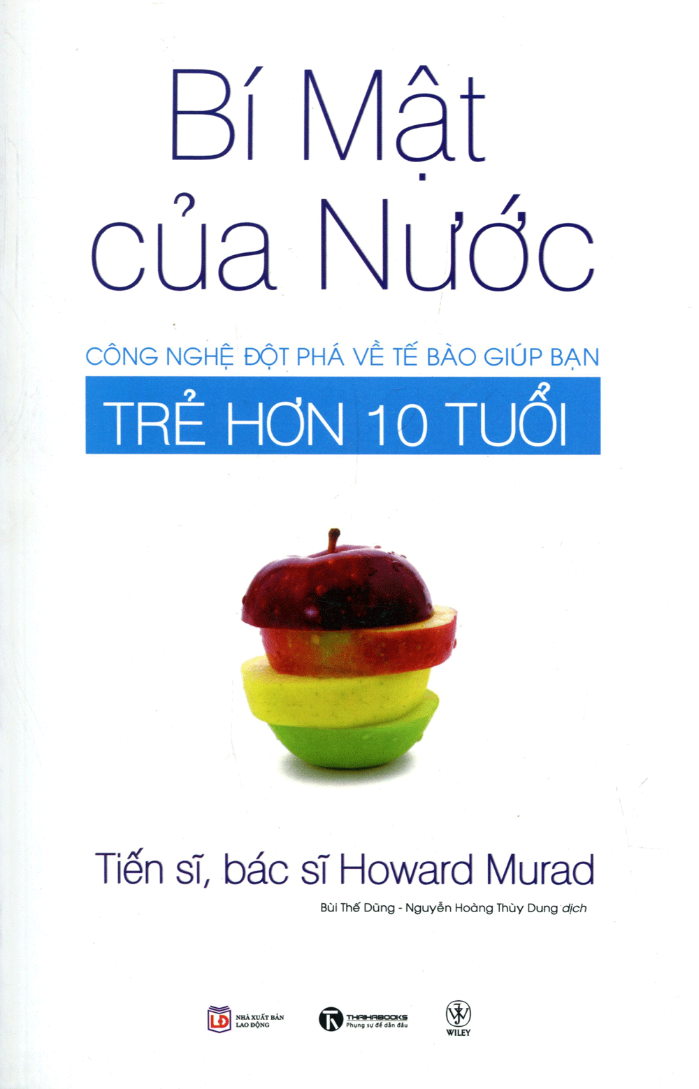 Bí Mật Của Nước (Tiến sĩ, bác sĩ Howard Murad)